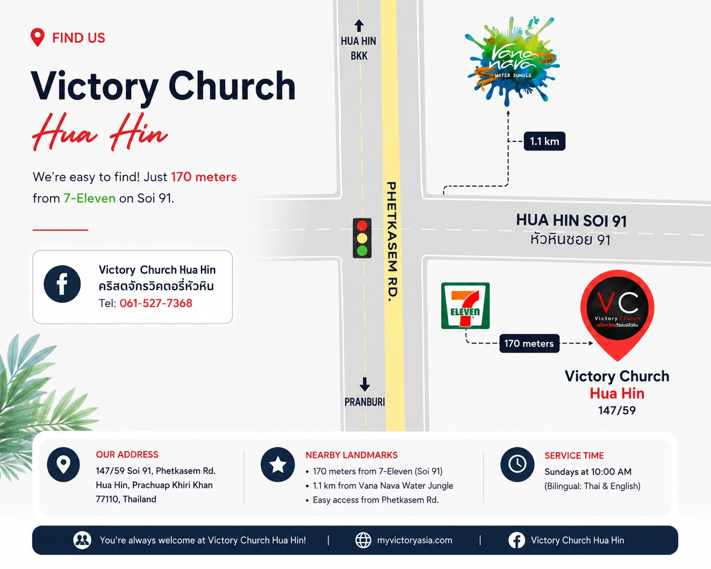 Hua Hin Church Location – Victory Church Hua Hin Hua Hin church location map for Victory Church Hua Hin near Soi 91 and Phetkasem Road